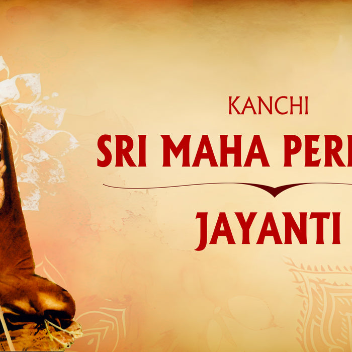 Kanchi Maha Periyava Jayanti