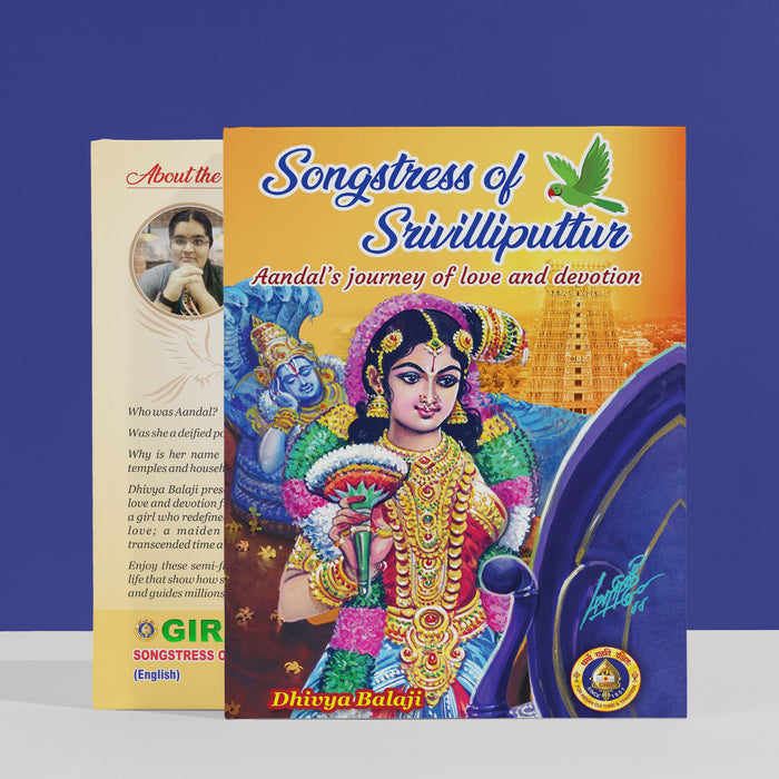 Songstress Of Srivilliputtur - Aandalâ€™s Journey Of Love and Devotion - English | by Dhivya Balaji/ Giri Publications