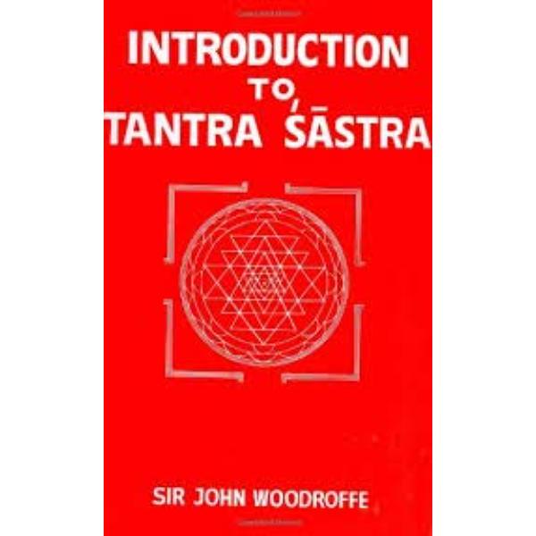 Introduction To Tantra Sastra - English