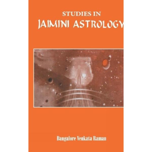 Studies In Jaimini Astrology
