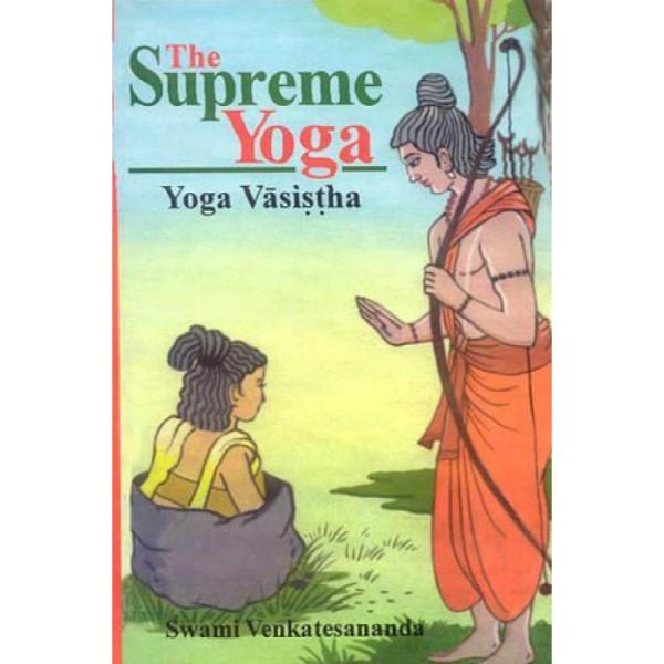 The Supreme Yoga -Yoga Vasistha - English