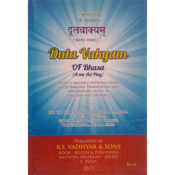 Duta Vakyam Of Bhasa ( A One Act Play)