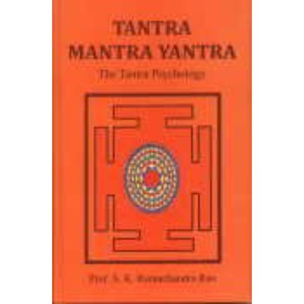 Tantra Mantra Yantra- The Tantra Psychol