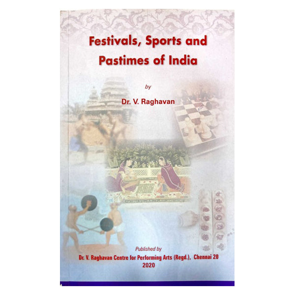 Festivals Sports and Pastimes of India