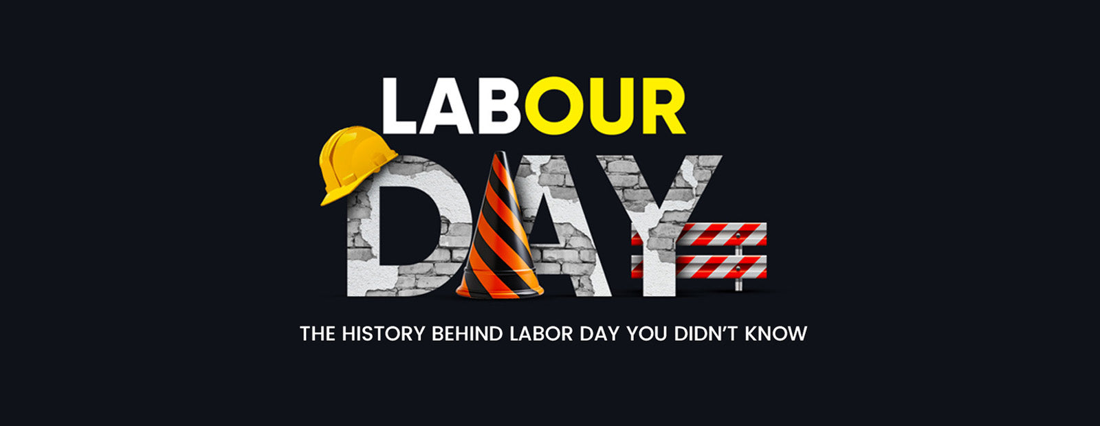 The History Behind Labor Day You Didn’t Know