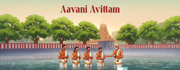 Aavani Avittam / Yajur Upakarma: Importance, Rituals and Traditions