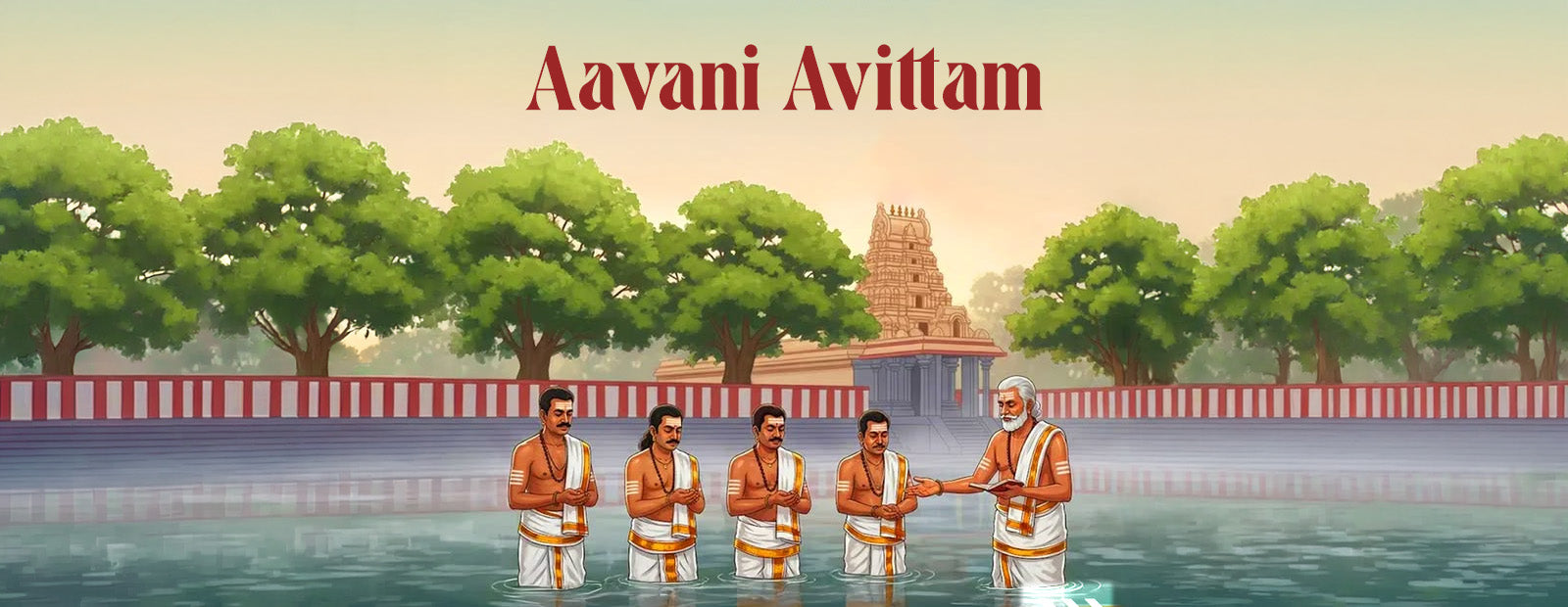 Aavani Avittam / Yajur Upakarma: Importance, Rituals and Traditions
