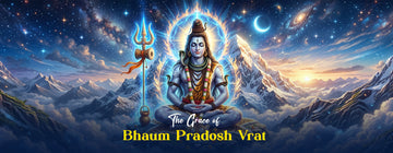 The Grace of Bhaum Pradosh Vrat 2026