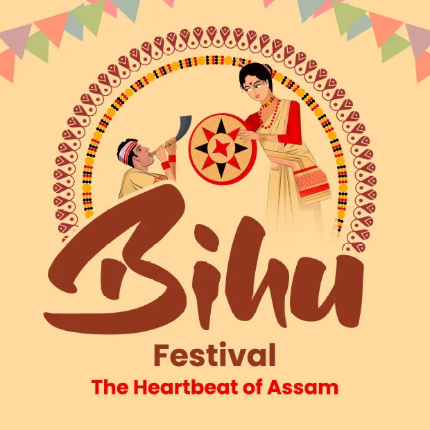 Bihu Festival – The Heartbeat of Assam