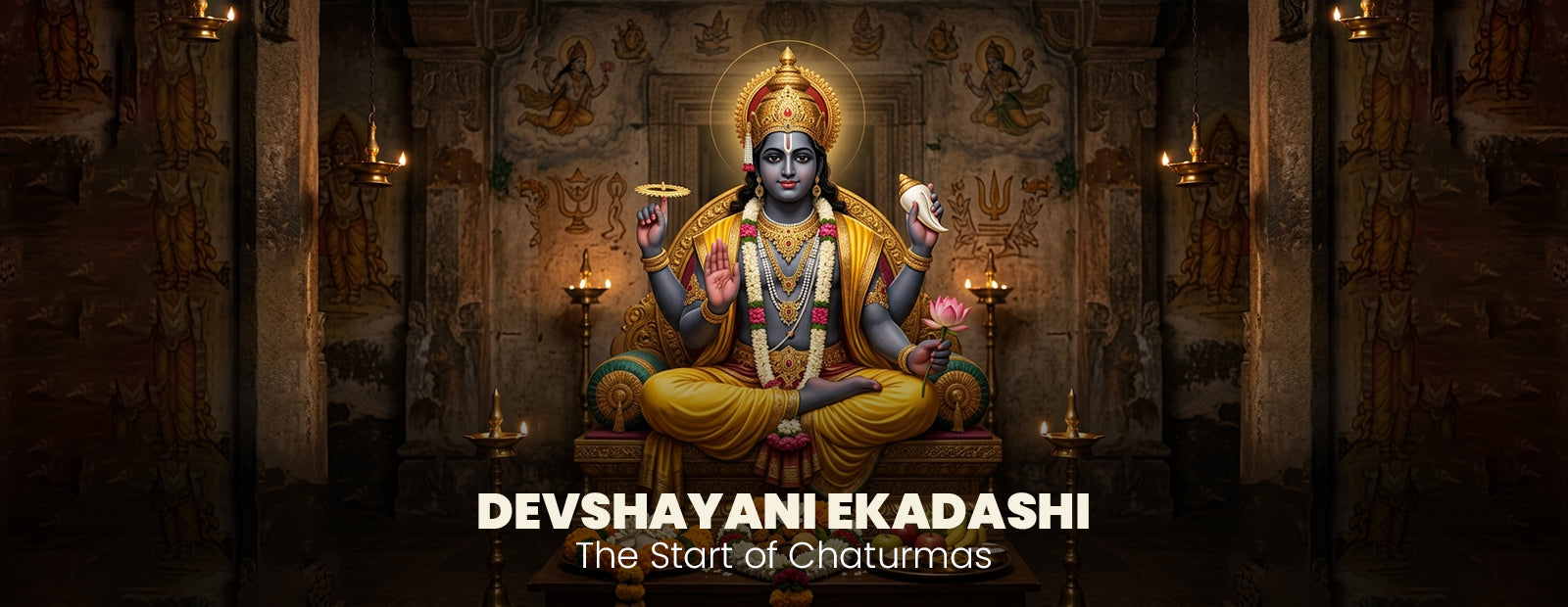 Devshayani Ekadashi – The Start of Chaturmas