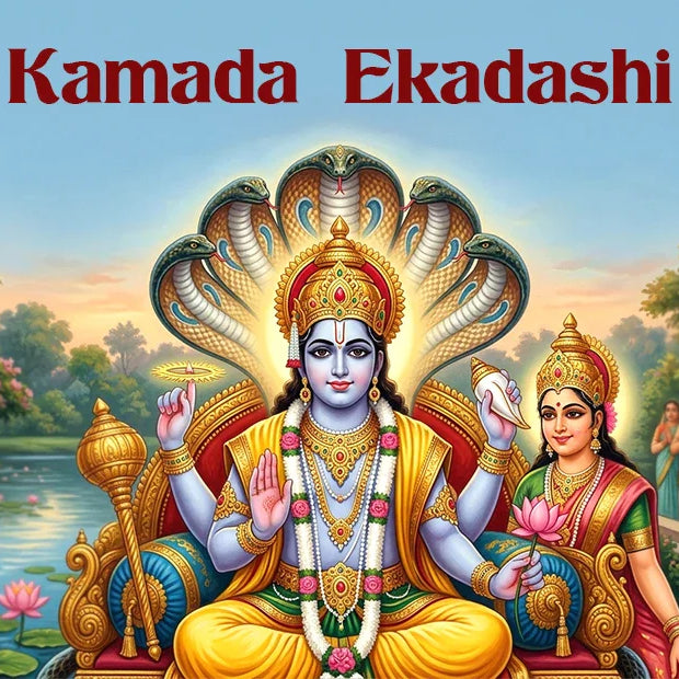 Kamada Ekadashi – The Ekadashi that Fulfills Pure Desires