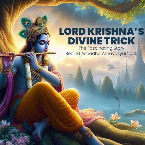 Lord Krishna’s Divine Trick: The Fascinating Story Behind Ashadha Amavasyai 2026