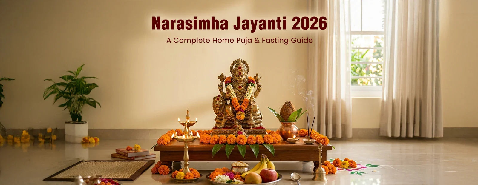 Narasimha Jayanti 2026: A Simple Home Puja and Fasting Guide