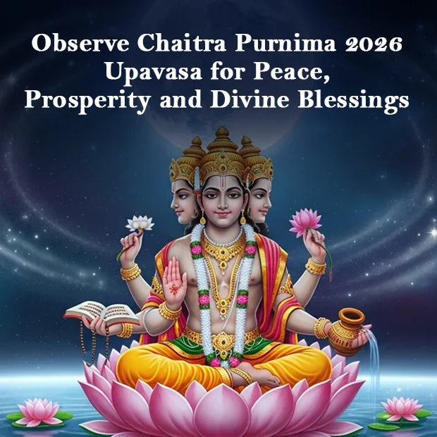 Observe Chaitra Purnima 2026 Upavasa for Peace, Prosperity and Divine Blessings