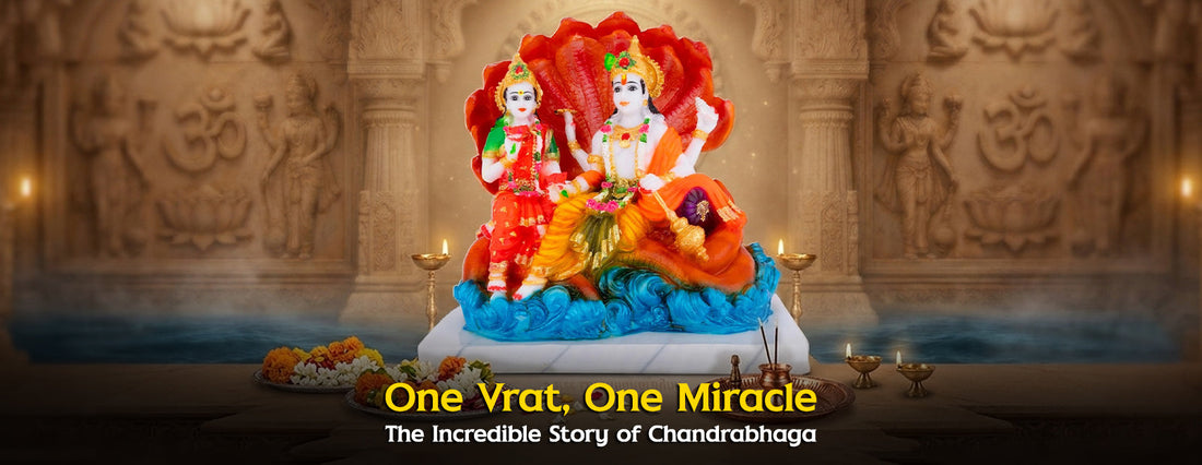 The Story of Chandrabhaga: The Miracle Vrat Katha of Rama Ekadashi 2026