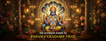 Once in 3 Years: The Ultimate Guide to Parama Ekadashi Vrat