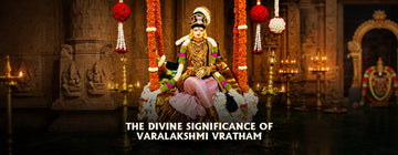 The Divine Significance of Varalakshmi Vratham 2026