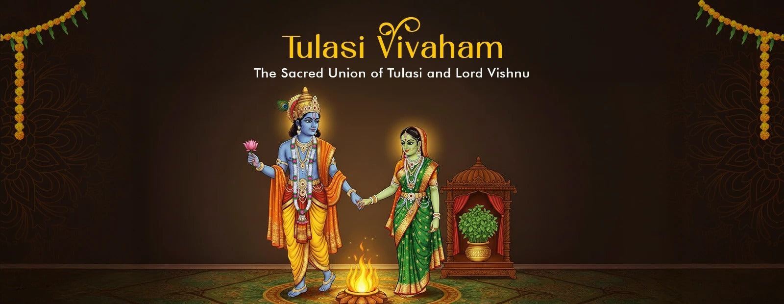 Tulasi Vivaham The Sacred Union of Tulasi and Lord Vishnu