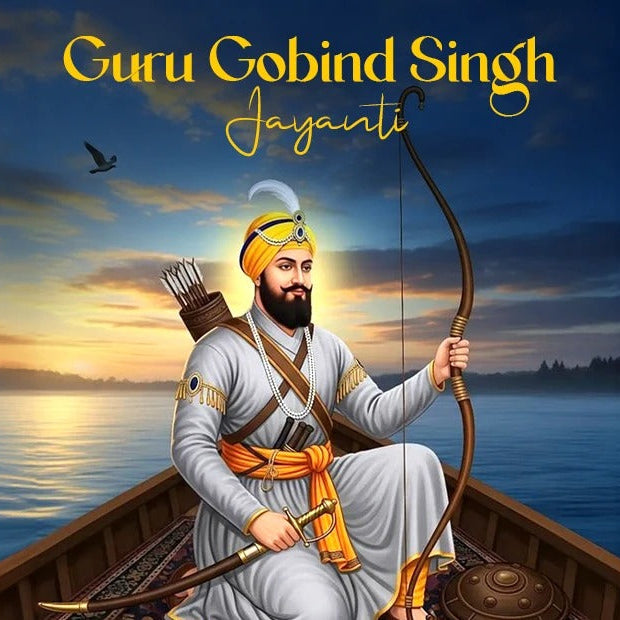 Guru Gobind Singh Jayanti: Remembering a Life of Faith, Courage, and Sacrifice