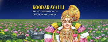 Koodaravalli: Sacred Celebration of Devotion and Union