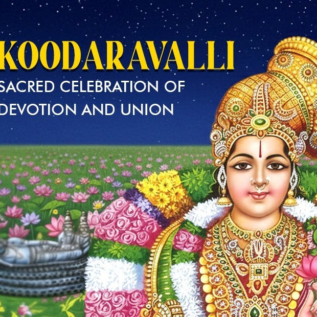 Koodaravalli: Sacred Celebration of Devotion and Union