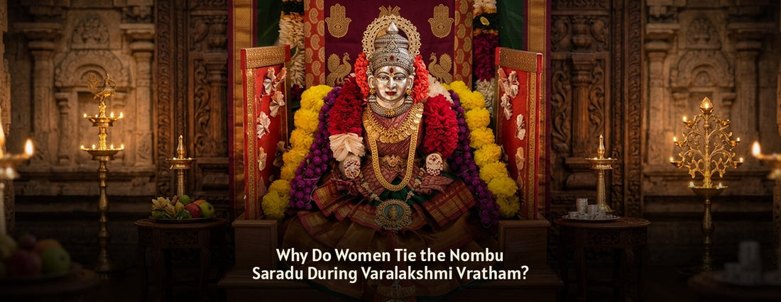 Why Do Women Tie the Nombu Saradu During Varalakshmi Vratham?