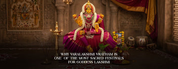 Why Varalakshmi Vratham Is One of the Most Sacred Festivals for Goddess Lakshmi