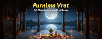 Purnima Vrat 2026: Full Moon Fasting and Ritual Basics