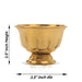 Brass Bowl With Base - 2.5 x 3 Inches | Brass Cup/ Pooja Bowl/ Chandan Cup for Home - Bowls