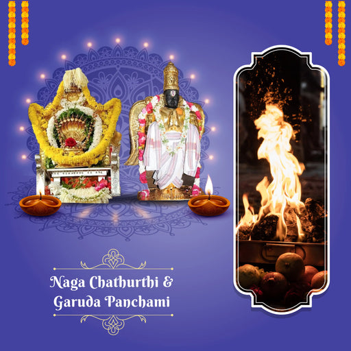Naga Chathurthi & Garuda Panchami -2024 | Advanced - Homa Services Special Event