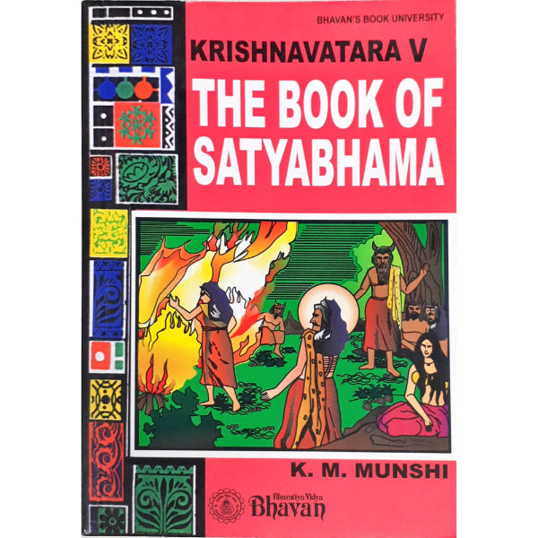 Krishnavatara - The Book Of Satyabhama - Volume V - English | by K. M. Munshi/ Hindu Puran Book