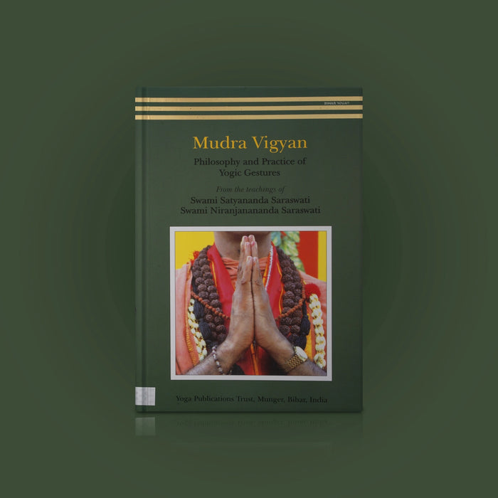 Mudra Vigyan - Philosophy & Practice Of Yogic Gestures - English | By Swami Satyananda Saraswati/ Yoga Book - Yoga Meditation Pranayama