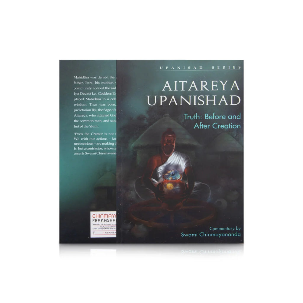 Aitareya Upanishad - Truth - Before and After Creation - English | by Swami Chinmayananda/ Upanishad Book