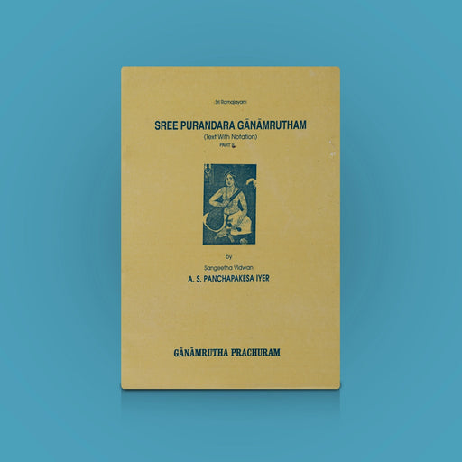 Purandara Ganamrutham- Vol 2- English | By Sangeetha Vidwan A.S. Panchapakesa Iyer/ Carnatic Music Learning Book - Bhajan, Music & Dance
