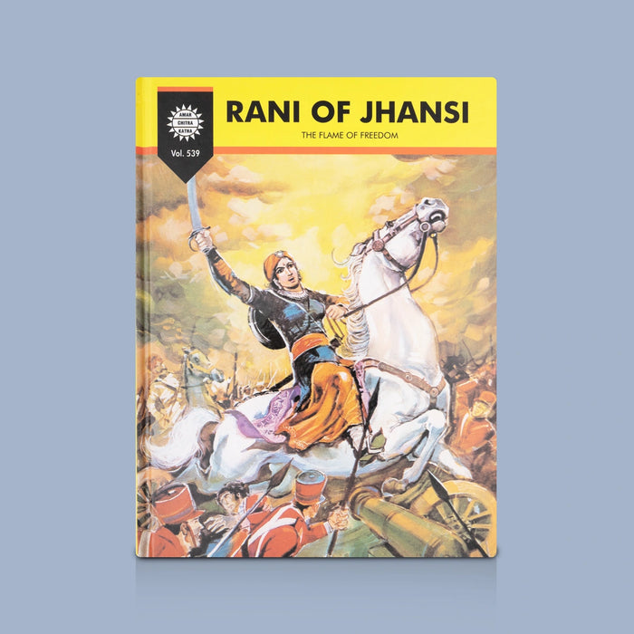 Rani of Jhansi: The Flame of Freedom - English | Children's Biography Book/ Inspiring Life Of Rani Lakshmibai