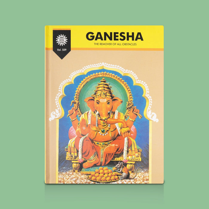 Ganesha: The Remover of All Obstacles - English | Children's Mythology Book/ Inspiring Story Of Lord Ganesha