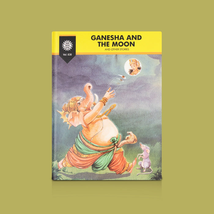 Ganesha and the Moon and Other Stories - English | Children's Mythology Book/ Stories Of Ganesha & Moral Lessons