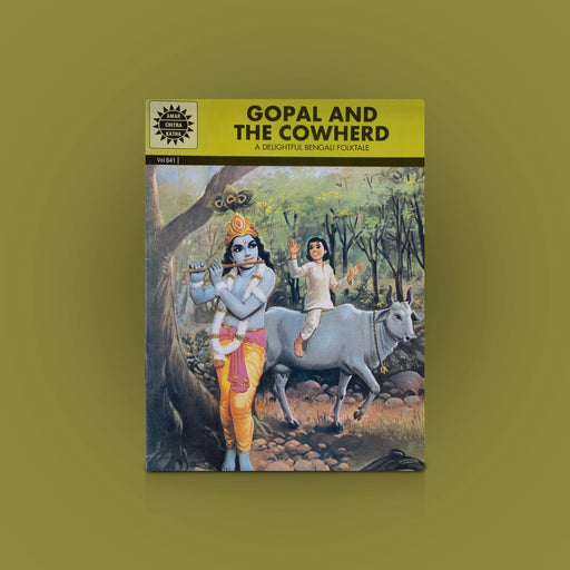 Gopal And The Cowherd-A Delightful Bengali Folktale- English | Gayatri Madan Dutt/Story Book For Moral Learning - Children Comics
