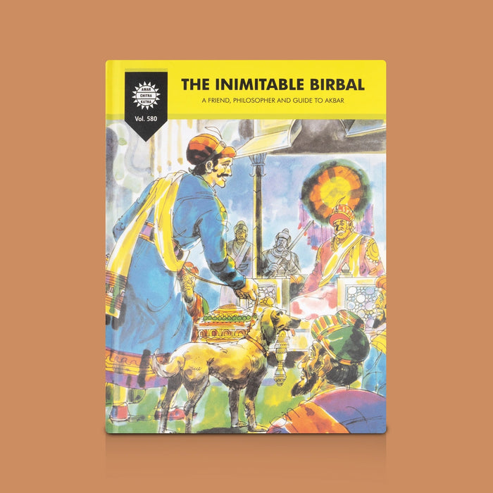 The Inimitable Birbal: A Friend, Philosopher And Guide To Akbar - English | Moral Story Book For Children