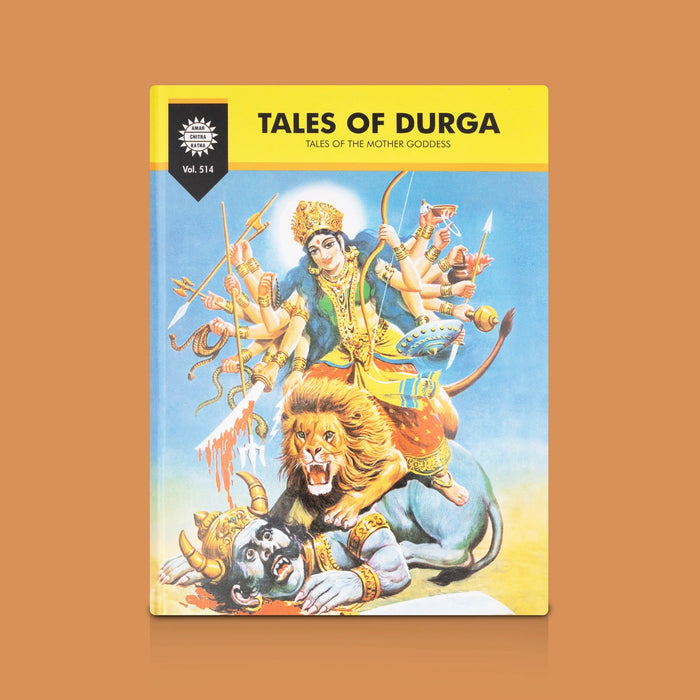 Tales of Durga: Tales of the Mother Goddess - English | Children's Book/ Stories Of Goddess Durga & Her Divine Deeds