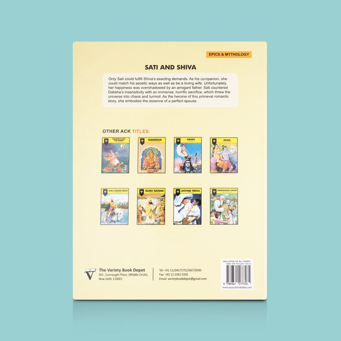 Sati and Shiva: Perfection Rewarded - English | Children's Mythology Book/ Story Of Lord Shiva And Goddess Sati