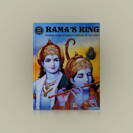 Ramas Ring Stories From Different Versions Of The Epics - English | Sanjana Kapur/ Story Book For Young Minds - Children Comics