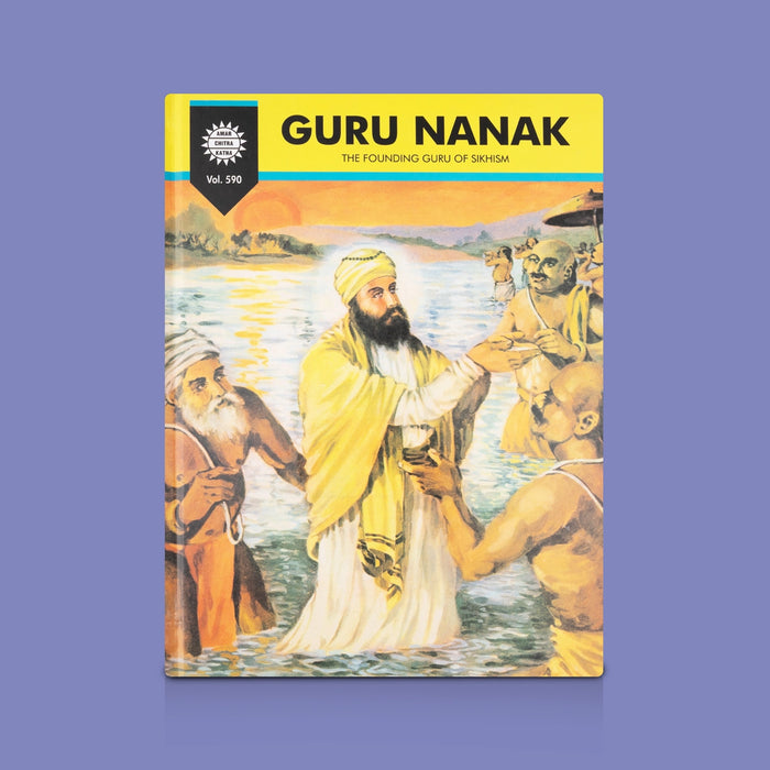 Guru Nanak: The Founding Guru of Sikhism - English | Children's Biography Book/ Inspiring Life Of Guru Nanak Dev Ji