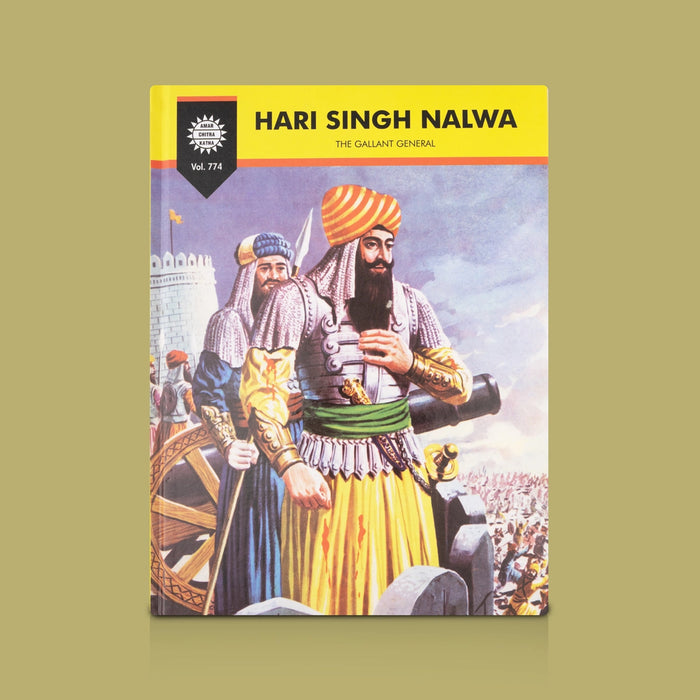 Hari Singh Nalwa: The Gallant General - English | Children's Biography Book/ Life Of Sikh Warrior Hari Singh Nalwa