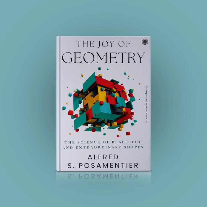 The Joy Of Geometry - English | By Alfred S. Posamentier/ Educational Book - Education & Self Help