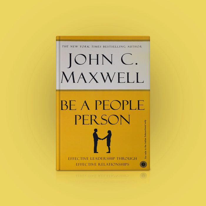 Be A People Person - English | By John C. Maxwell/ Self Development Book/ Relationship Building Book - Education & Self Help