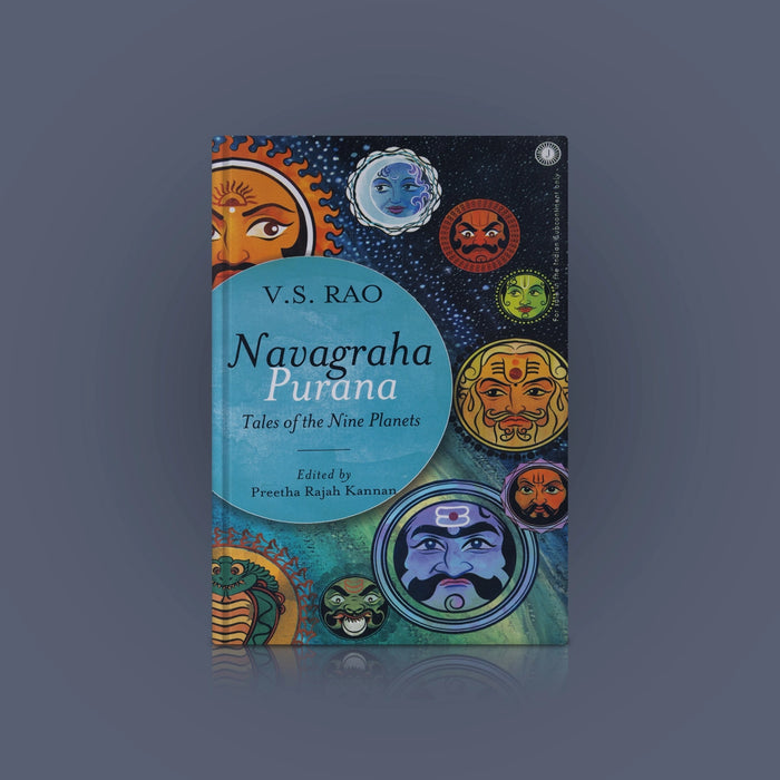 Navagraha Purana - Tales Of The Nine Planets - English | By V. S. Rao/ Mythology Book/ Hindu Puran Book - Epic & Purana