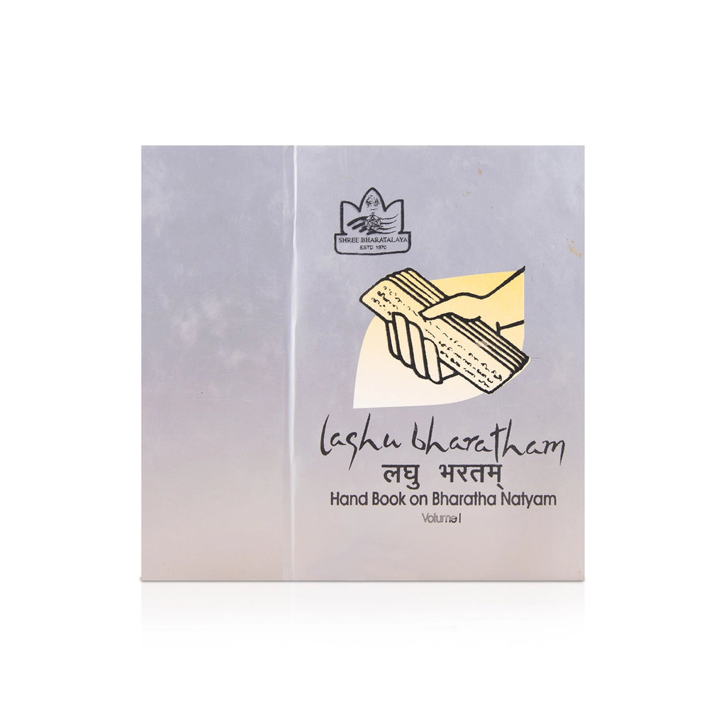 Laghu Bharatham - Volume 1 - English | Hand Book On Bharatha Natyam/ Music Book