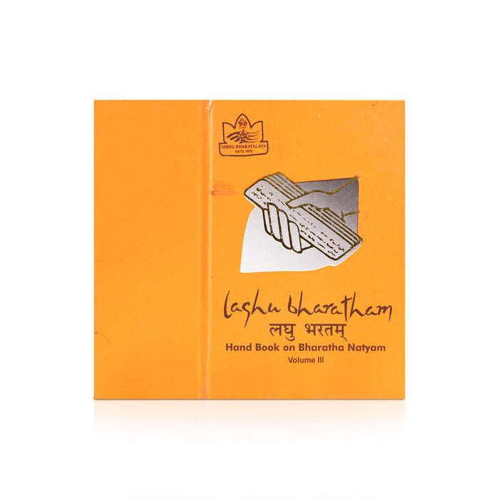 Laghu Bharatham - Volume 3 - English | Hand Book On Bharatha Natyam/ Music Book