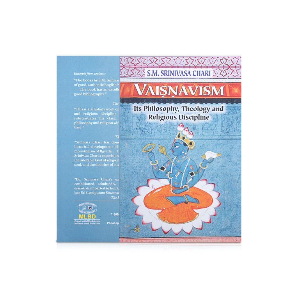 Vaisnavism - Its Philosophy, Theology and Religious Discipline - English | S.M.Srinivasa Chari/ Hindu Spiritual Book